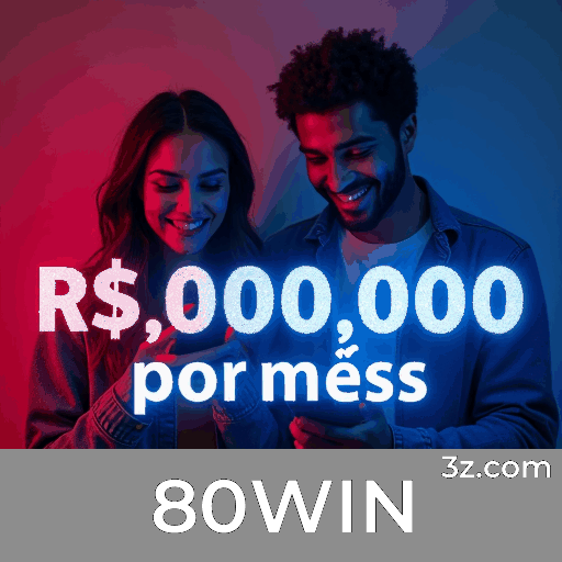 80WIN: Plataforma Segura e Confiável de Apostas Online